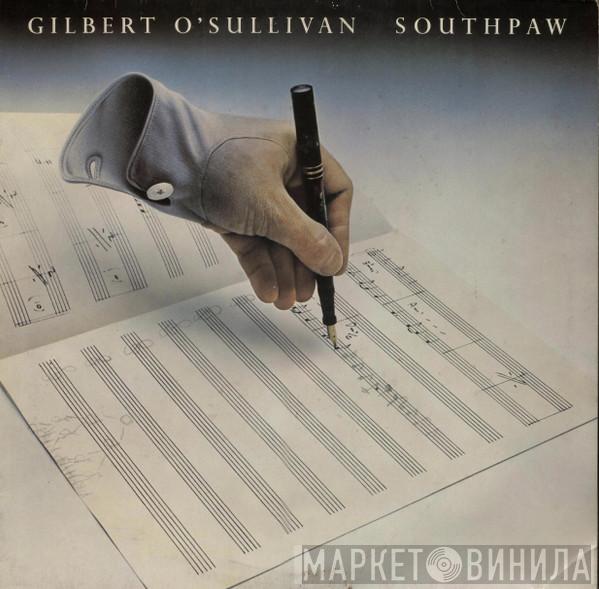 Gilbert O'Sullivan - Southpaw