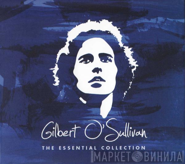 Gilbert O'Sullivan - The Essential Collection