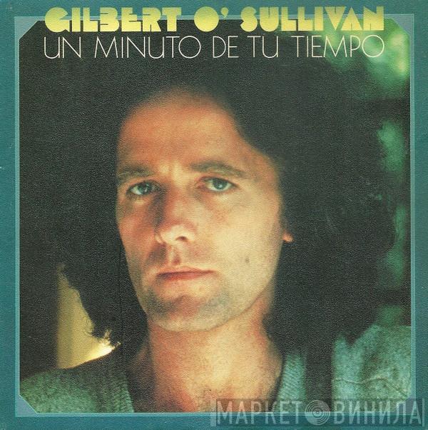 Gilbert O'Sullivan - Un Minuto De Tu Tiempo