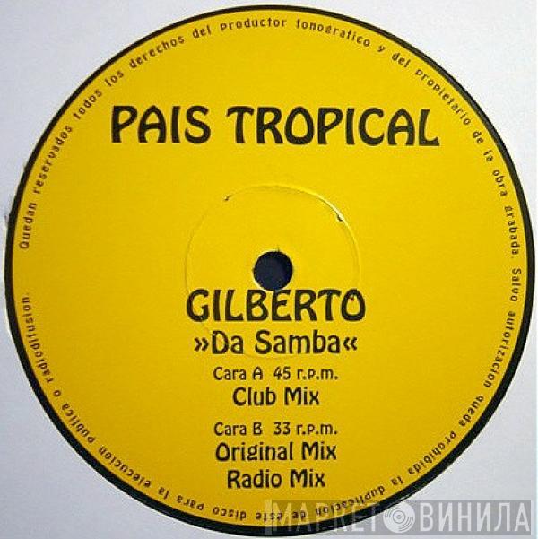  Gilberto  - Da Samba