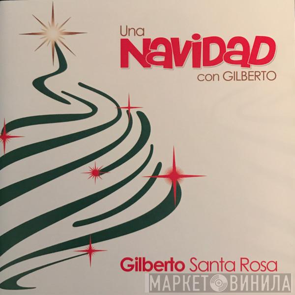 Gilberto Santa Rosa - Una Navidad Con Gilberto