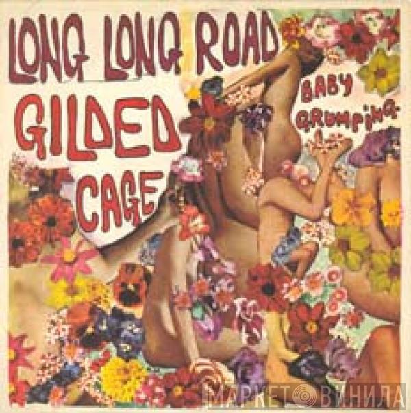 Gilded Cage - Long Long Road