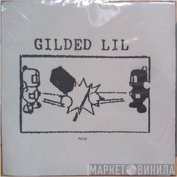Gilded Lil - Wang