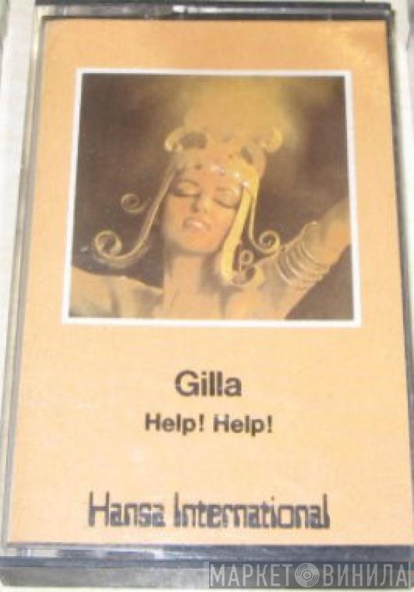  Gilla  - Help! Help!