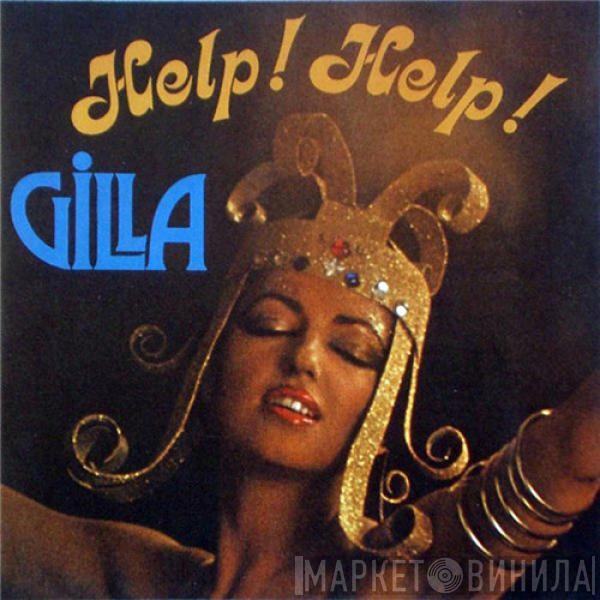  Gilla  - Help! Help!