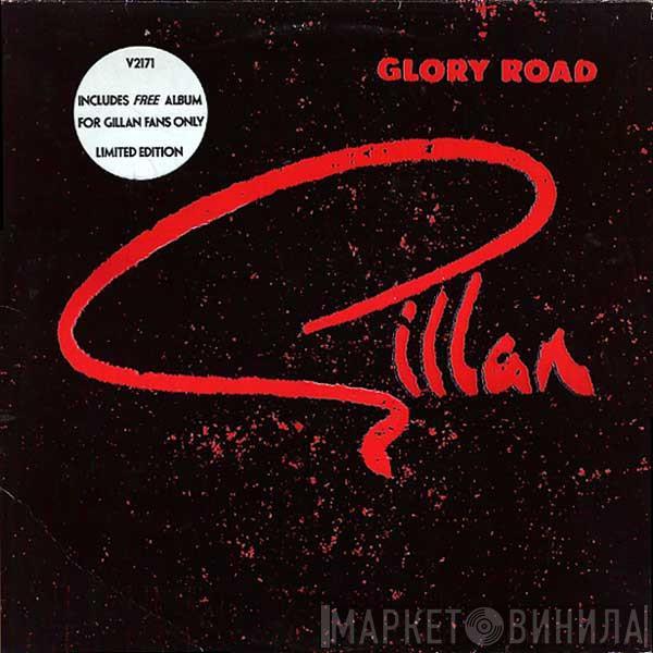 Gillan - Glory Road / For Gillan Fans Only