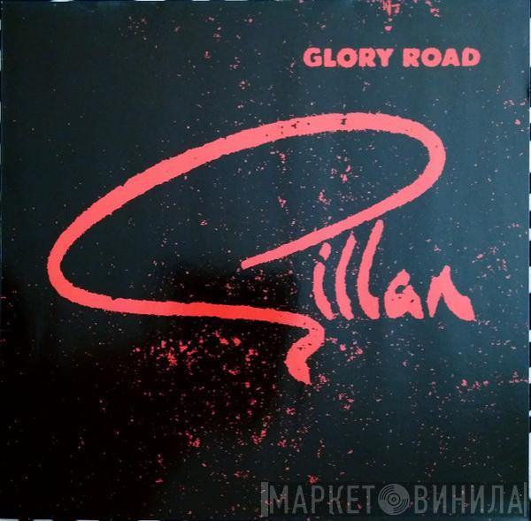  Gillan  - Glory Road