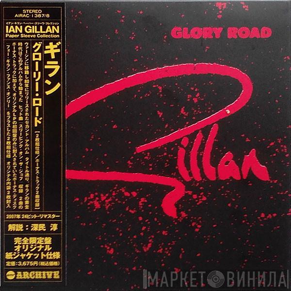  Gillan  - Glory Road