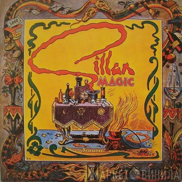  Gillan  - Magic