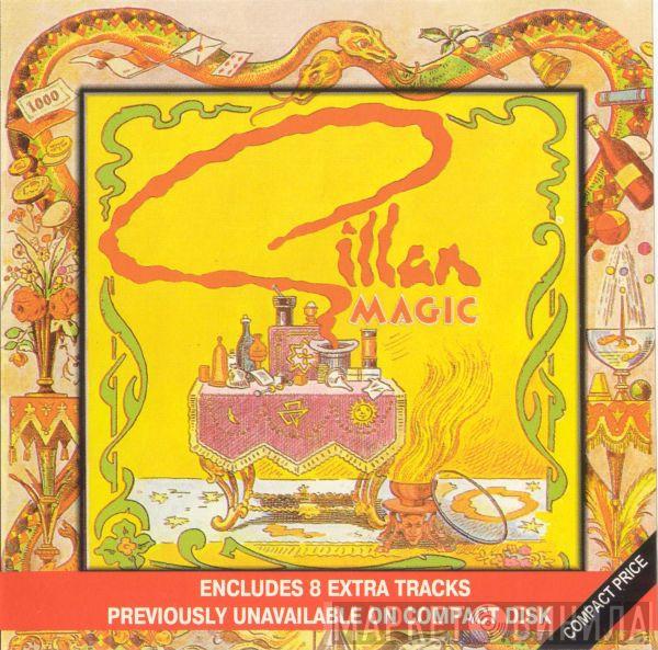  Gillan  - Magic