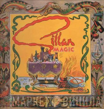  Gillan  - Magic