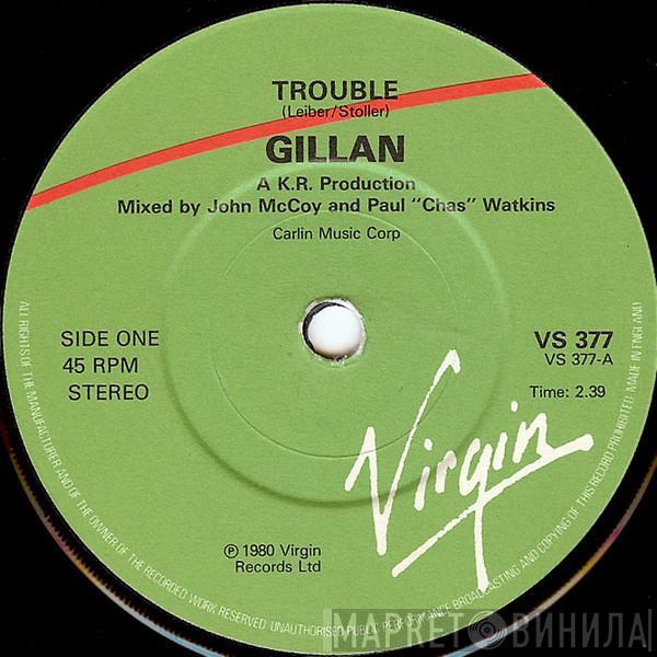 Gillan - Trouble