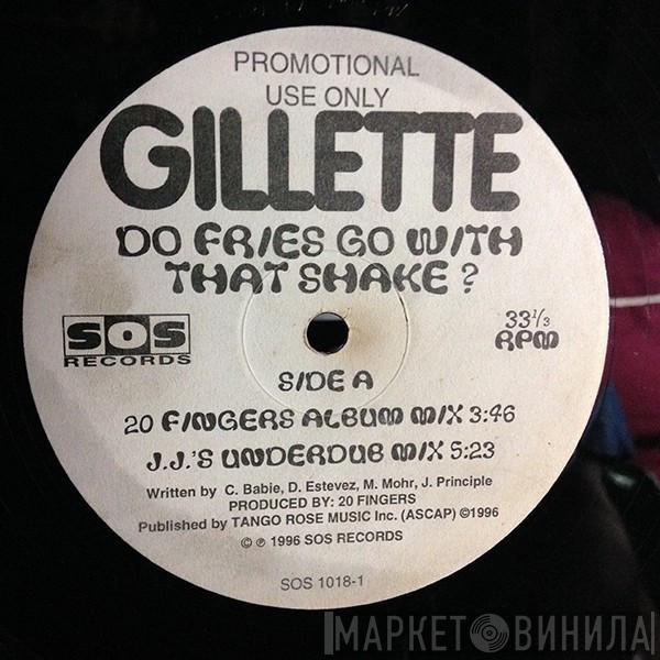 Gillette - Do Fries Go With That Shake?