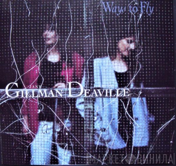 Gillman Deaville - Ways To Fly