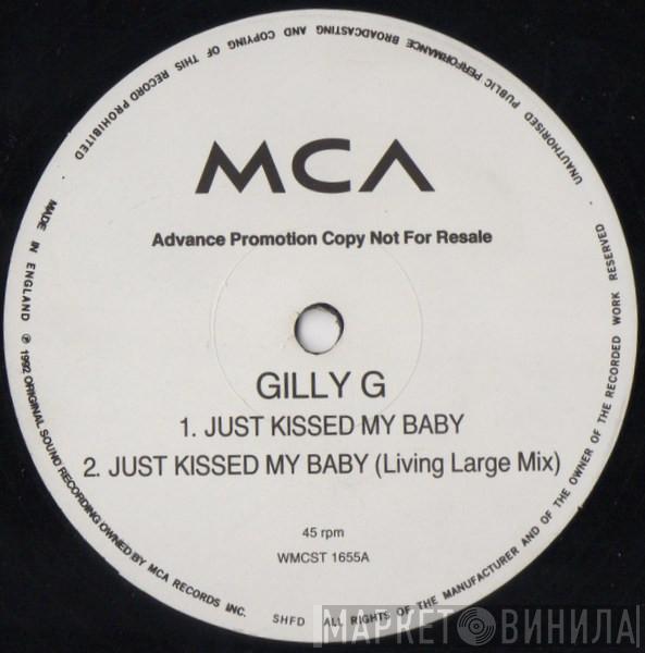 Gilly G - Just Kissed My Baby