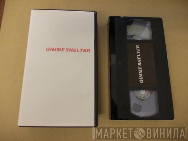  - Gimme Shelter