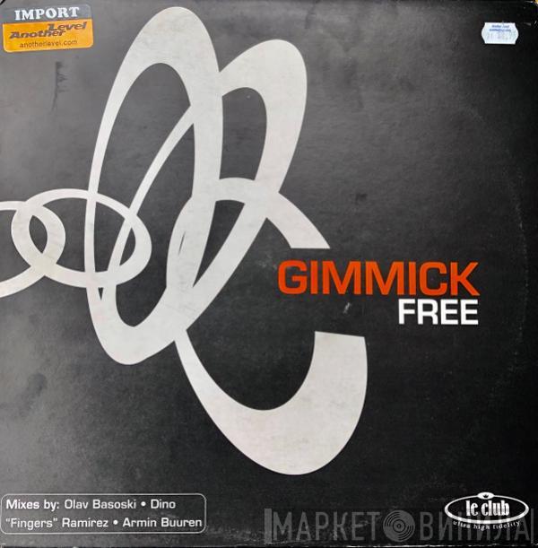 Gimmick - Free