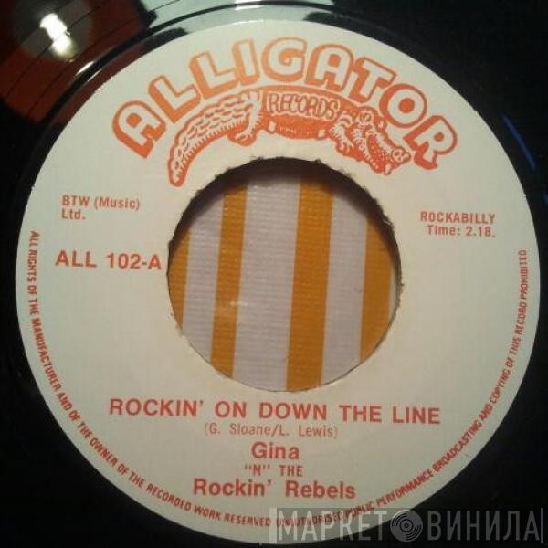 Gina 'N' The Rockin' Rebels - Rockin' On Down The Line