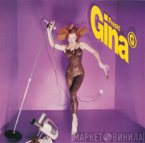  Gina G  - Fresh!