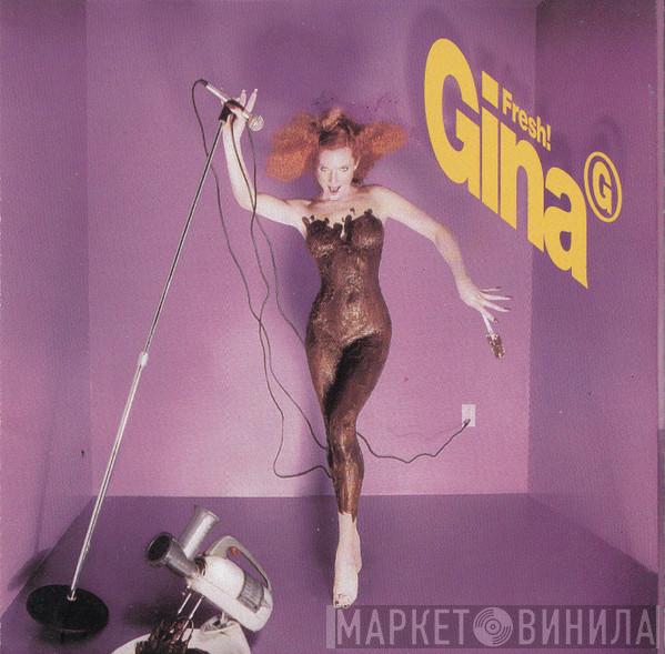  Gina G  - Fresh!