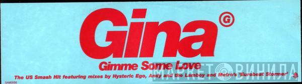 Gina G - Gimme Some Love