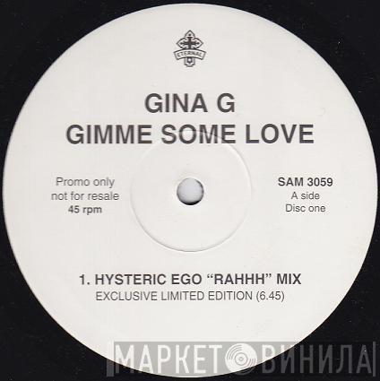 Gina G - Gimme Some Love