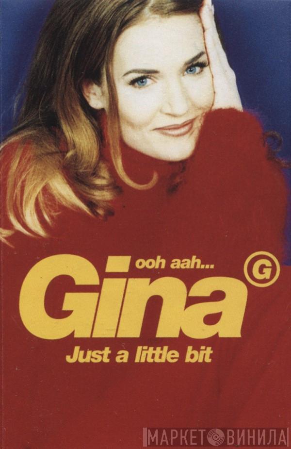 Gina G - Ooh Aah...Just A Little Bit