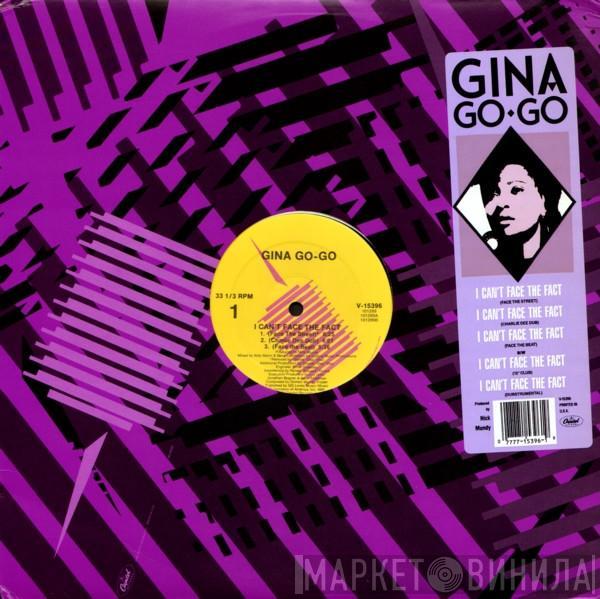 Gina Go-Go - I Can't Face The Fact