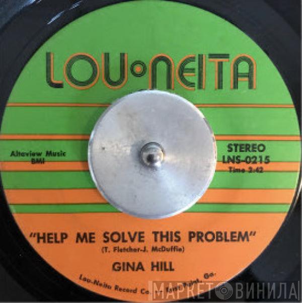  Gina Hill  - Help Me Solve This Problem
