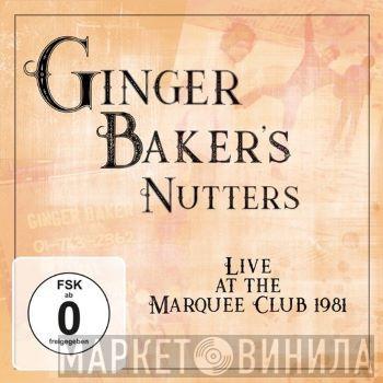 Ginger Baker's Nutters - Live At Marquee Club 1981