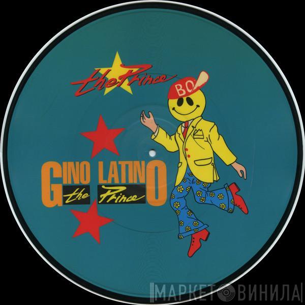 Gino Latino  - The Prince