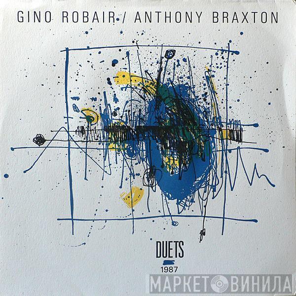 Gino Robair, Anthony Braxton - Duets 1987