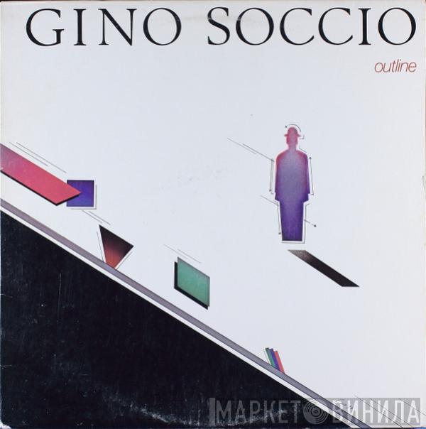 Gino Soccio - Outline