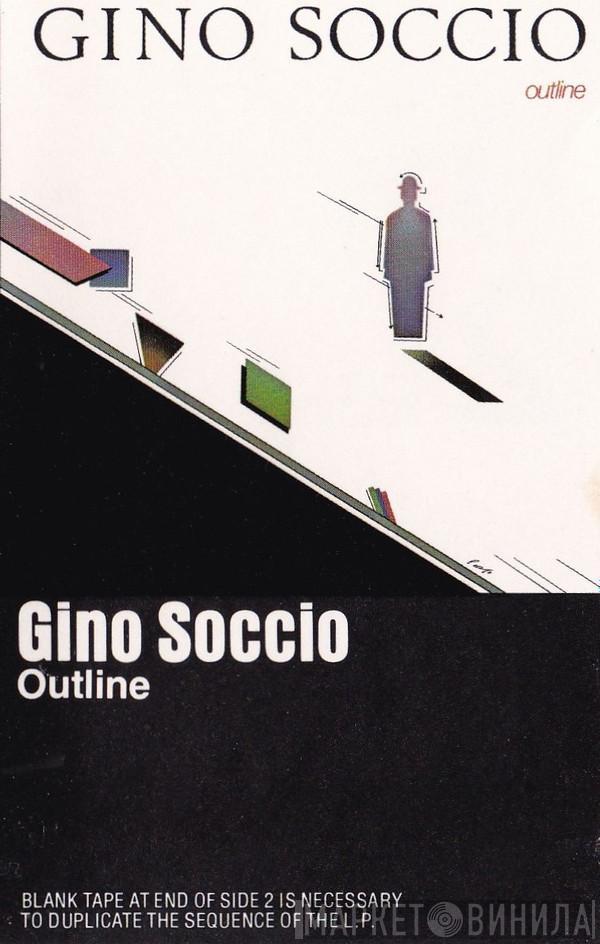 Gino Soccio - Outline