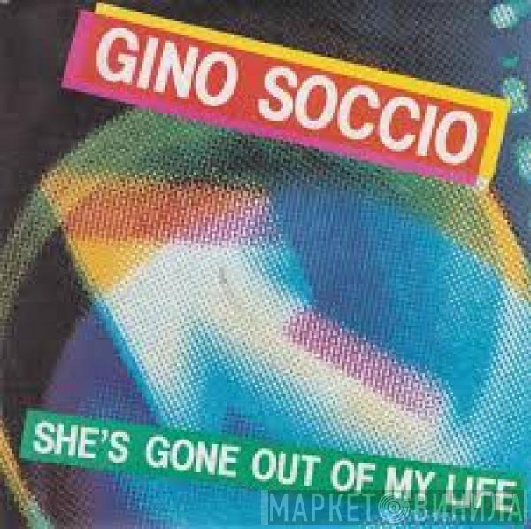 Gino Soccio - She's Gone Out Of My Life