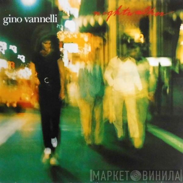 Gino Vannelli - Nightwalker