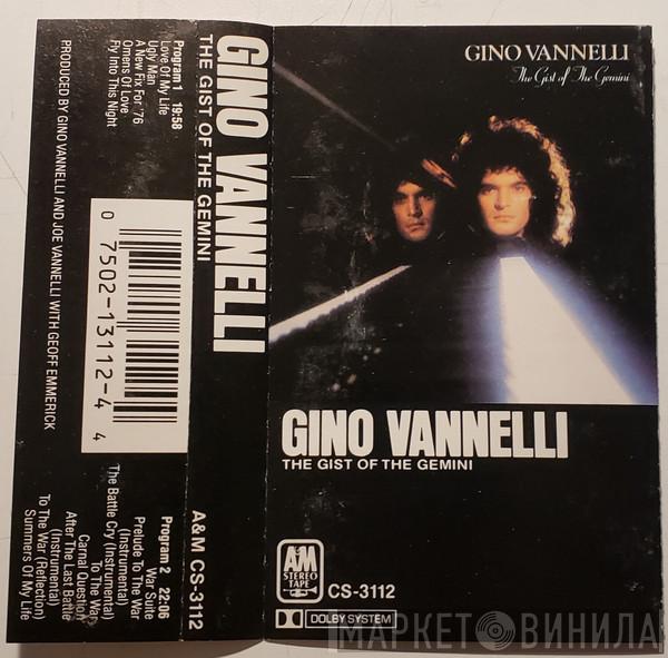  Gino Vannelli  - The Gist Of The Gemini