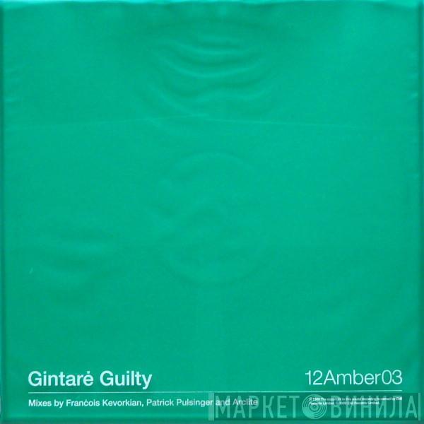 Gintare - Guilty / Earthless