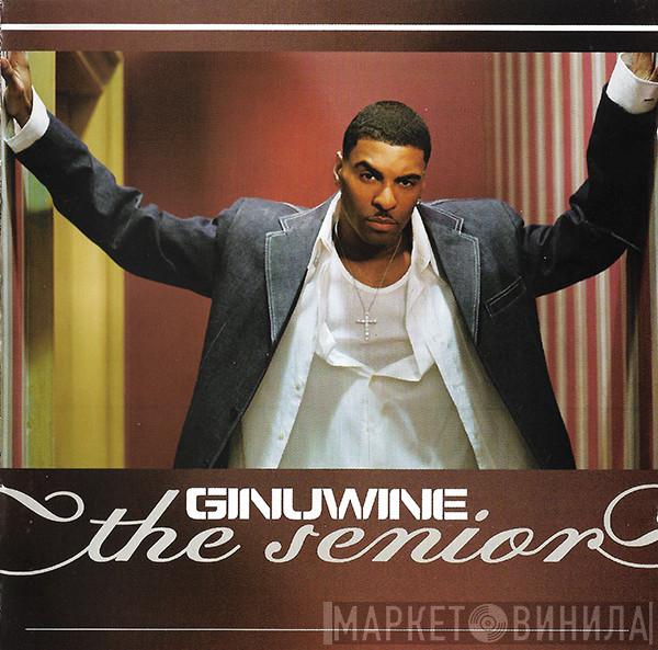 Ginuwine - The Senior