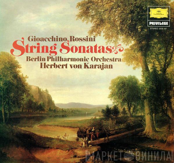 Gioacchino Rossini, Berliner Philharmoniker, Herbert von Karajan - String Sonatas