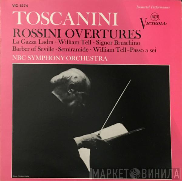 - Gioacchino Rossini Conducting Arturo Toscanini  NBC Symphony Orchestra  - Overtures