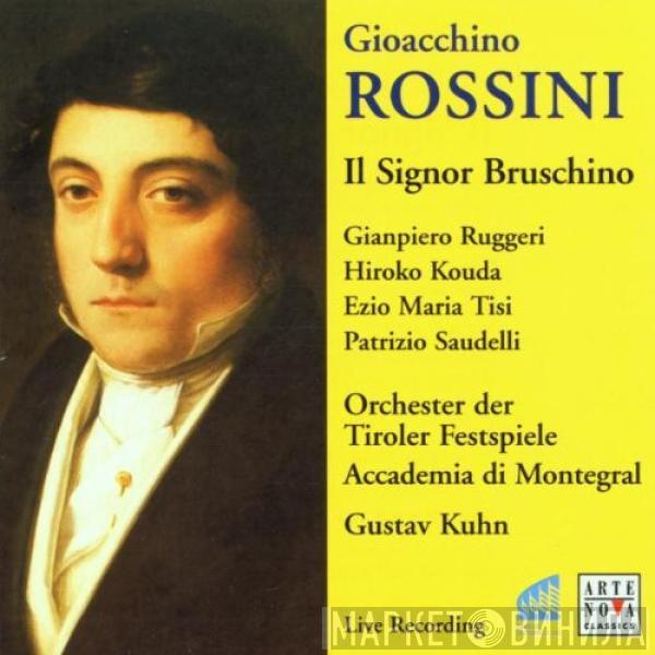 Gioacchino Rossini - Il Signor Bruschino