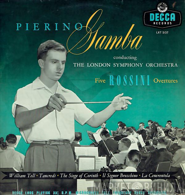, Gioacchino Rossini , The London Symphony Orchestra  Pierino Gamba  - Five Rossini Overtures
