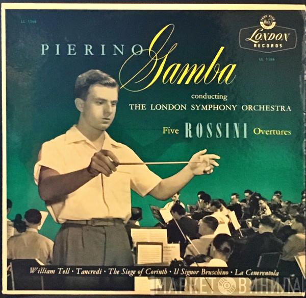 , Gioacchino Rossini , The London Symphony Orchestra  Pierino Gamba  - Five Rossini Overtures