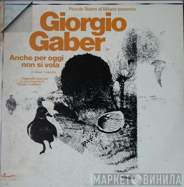 Giorgio Gaber - Anche Per Oggi Non Si Vola