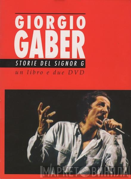  Giorgio Gaber  - Storie Del Signor G