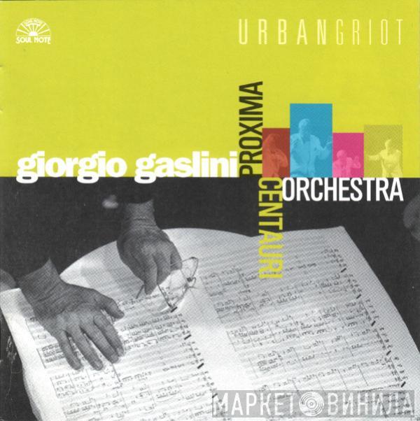 Giorgio Gaslini Proxima Centauri Orchestra - Urban Griot