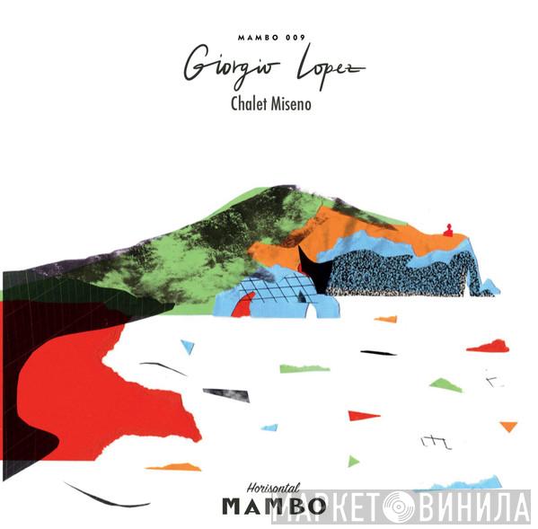 Giorgio Lopez  - Chalet Miseno