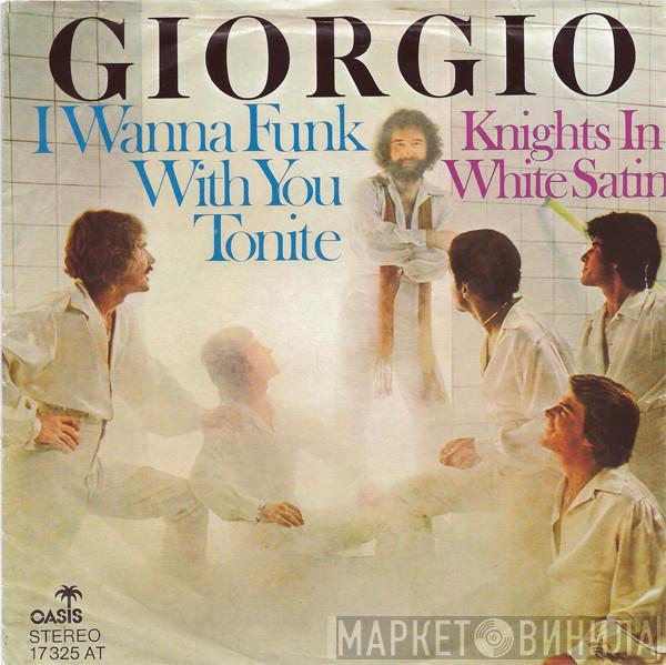  Giorgio Moroder  - I Wanna Funk With You Tonite / Knights In White Satin