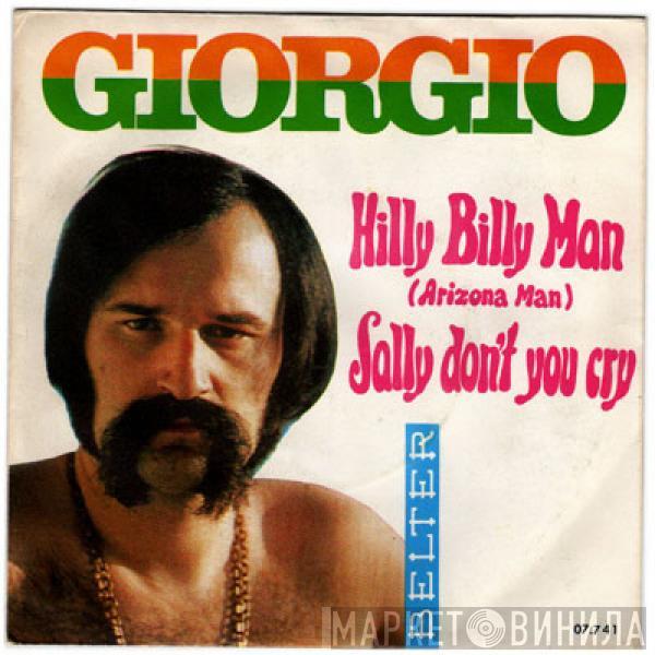 Giorgio Moroder - Hilly Billy Man = Arizona Man / Sally Don't You Cry